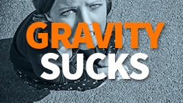 gravity_sucks_267X150